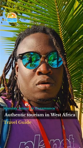 La Casamance une destination pour vos vacances | Aventure Destination Sénégal