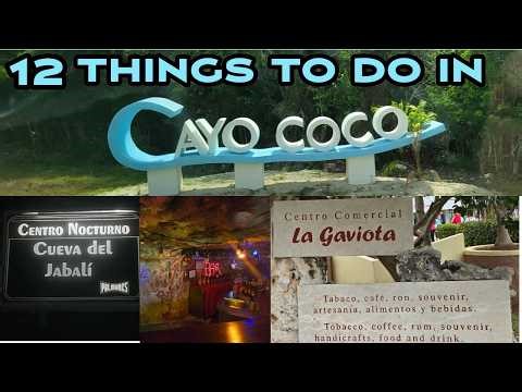 12 Things to do in Cayo Coco