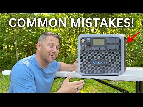 Common Mistakes to AVOID with your BLUETTI!
