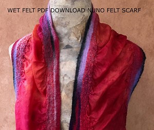 Wet Felting Nuno Felted Scarf Tutorial Digital PDF Download Suitable for Beginners   Video - Etsy Australia