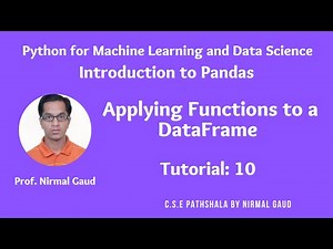Introduction to Pandas (Tutorial 10): Applying Functions to a DataFrame