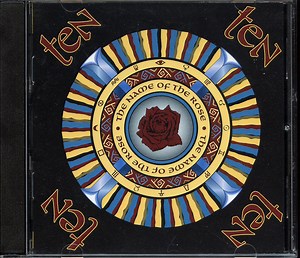Ten - The Name Of The Rose