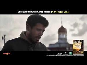 Quelques Minutes Après Minuit (A Monster Calls) - Bande Annonce VF