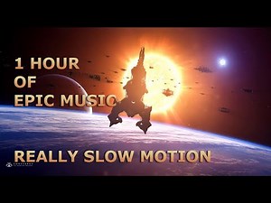 1 Hour of EPIC MUSIC - Really Slow Motion (Extended)