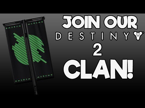Join The Destiny 2 Clan! (How to Join)