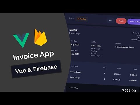 Build a Invoice App With Vue 3, Vuex & Firebase