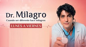 DOCTOR MILAGRO: ver capítulo 31 completo (online y español)
