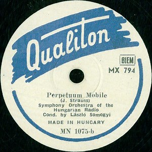 Paganini / Kókai / J. Strauss - conductor : László Somogyi - Moto Perpetuo / Perpetuum Mobile