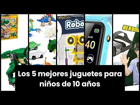 Juguetes niños 10 años: Los 5 mejores juguetes para niños de 10 años 🥇