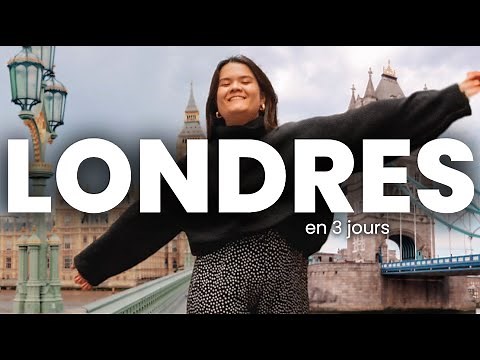 🇬🇧 VISITER LONDRES EN 3 JOURS : itinéraire, quartiers, conseils