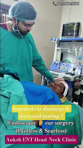 Painless & Scarless Endoscopic 👂 ear surgery #tympanoplasty #ankshent