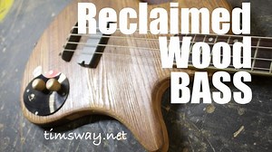 Short-Scale Bass Guitar made from Reclaimed Wood