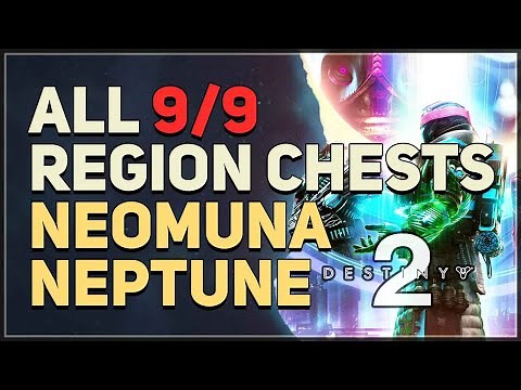 All 9 Neomuna Neptune Region Chest Locations Destiny 2