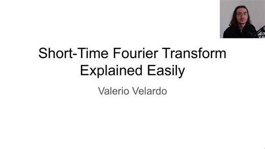 Short-Time Fourier Transform Explained Easily(简单介绍短时傅里叶变换)
