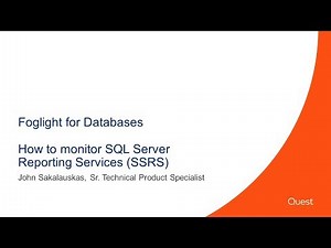 Monitoring SQL Server Reporting Services (SSRS) with Foglight 5.9.5