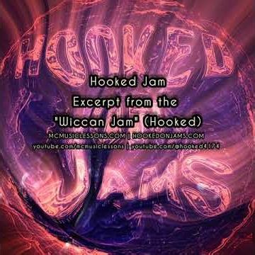 Excerpt from the Wiccan Jam (Hooked)