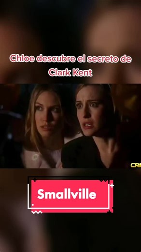 Chloe Discovers Clark Kent's Secret in Smallville - Best Scenes