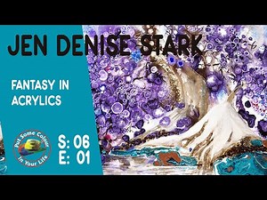 Art tips on How to Paint Fantasy in Acrylics with Jen Denise Stark on Colour In Your Life