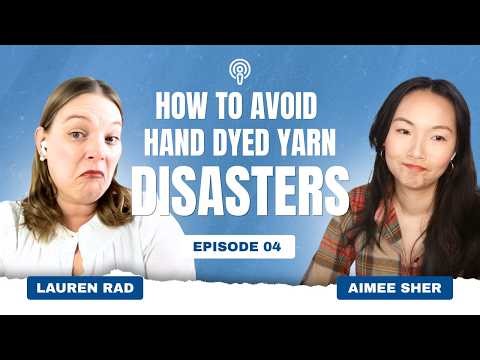 We Need to Talk About Hand Dyed Yarn