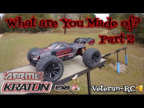 Arrma Kraton 6 EXB: What are you made of? Part 2