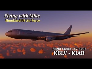 X-Plane 12 | Flight Factor KC46 Pegasus | KBLV Scott AFB, Illinois to KIAB McConnell AFB, Kansas |