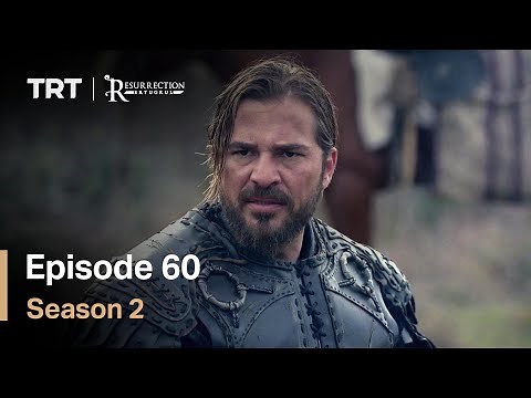 Resurrection Ertugrul - Season 2 Episode 60 (English Subtitles)