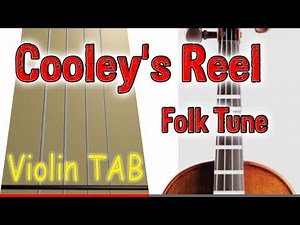 Cooley's Reel - Folk Song - Violin - Play Along Tab Tutorial