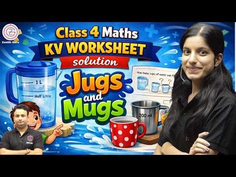 Class 4 Maths KV Worksheet solution | Jugs and Mugs | By Saloni ma'am