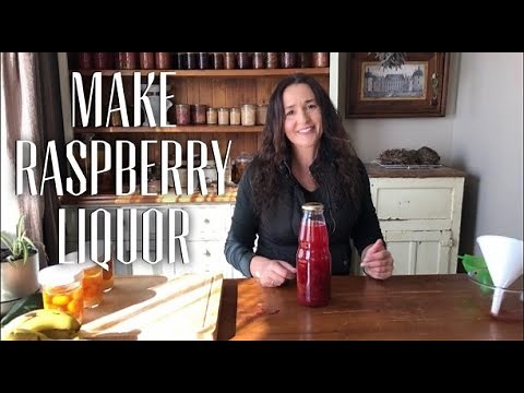 How to make Raspberry Liquor