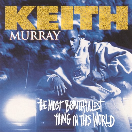 8.5K views · 199 reactions | Keith Murray - The Most Beautifullest Thing In This World Album: The Most Beautifullest Thing In This World Genre: Hip Hop Style: Rap Year: 1994 | The Juice Box | Facebook