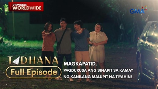 Tadhana: Magkapatid, pagdurusa ang sinapit sa kamay ng kanilang malupit na tiyahin! (Full Episode)
