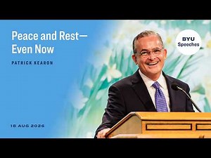 Peace and Rest—Even Now | Patrick Kearon | August 2026