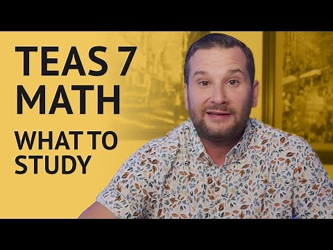TEAS Math Review | TEAS 7 Math for 2024