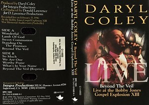 Daryl Coley - Beyond The Veil - Live At The Bobby Jones Gospel Explosion XIII