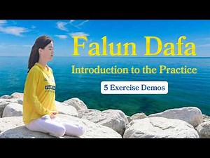 Falun Dafa (Falun Gong) | Complete 5-Exercise Guide for Beginners | 4K English