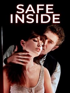 Watch And Download Movie Video Safe Inside 2019 For Free!