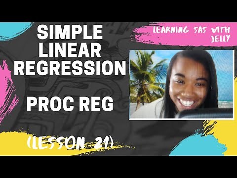 Simple Linear Regression using PROC REG: SAS for Beginners (Lesson 21)