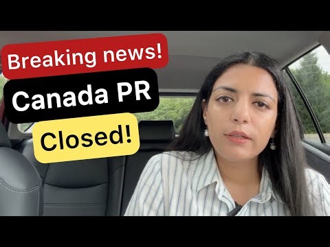 Breaking news | Many Canada PR program closed for 2026