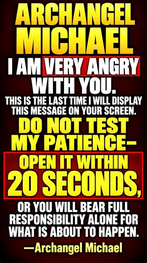 🌈Archangel Michael, I am very angry with you This is the last time I'm flashing this