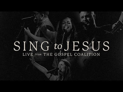 Sing To Jesus | The Worship Initiative feat. Bethany Barnard | LIVE from The Gospel Coalition