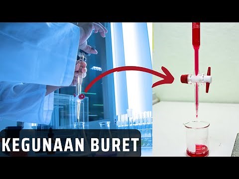 Buret: Fungsi dan Jenis-jenisnya