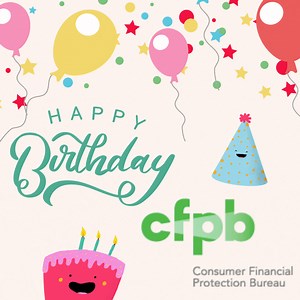  Happy Birthday, Consumer Financial Protection Bureau (CFPB)!  Thank you for championing consumer rights and promoting financial fairness. Your dedication to #ProtectConsumers is truly commendable. Here's to many more years of ensuring a fair and transparent financial marketplace. 拾 #DefendCFPB | Americans for Financial Reform | Facebook