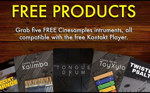 [Cinesamples]上新5款免费音源，Kontakt Player可用
