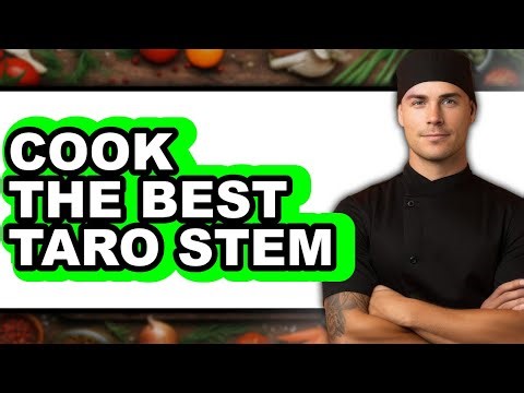 How to Cook Taro Stem