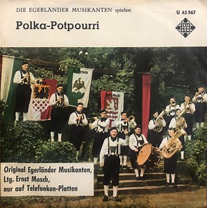 Die Egerländer Musikanten – Polka-Potpourri (1958, Vinyl)