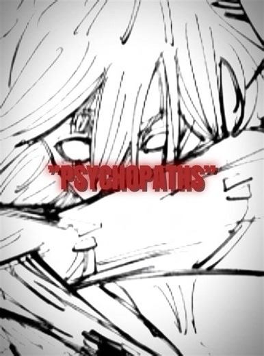 ”Pshycopaths and real pshycopaths”☠️☠️#anime #edit