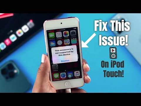 iPod Touch: This Accessory is not supported by this device! [Issue Fixed]