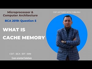 What is Cache Memory? Microprocessor & Computer Architecture (BCA 2019)