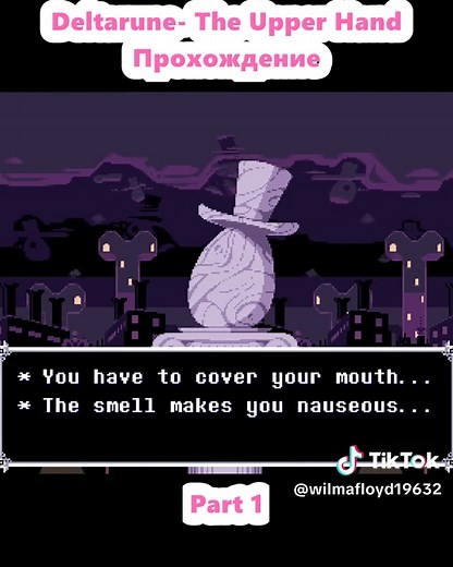 Deltarune: The Upper Hand Walkthrough Episode 1
