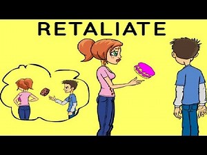 Retaliate